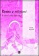Libro Donne e religioni. Il valore delle differenze 