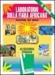 Il nuovo laboratorio sulla fiaba africana. Costruiamo libri animati