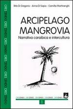 Arcipelago Mangrovia. Narrativa caraibica e intercultura