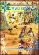 Il vaso magico. Favole e leggende dei Giriama del Kenya - Mela Tomaselli - copertina