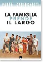La famiglia prende il largo