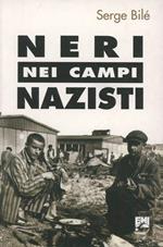 Neri nei campi nazisti