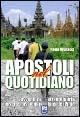 Apostoli nel quotidiano. L'avventura straordinaria di sette missionari laici del Pime - Paolo Brunacci - copertina