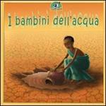 I bambini dell'acqua