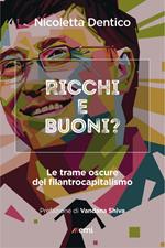 Ricchi e buoni? Le trame oscure del filantrocapitalismo