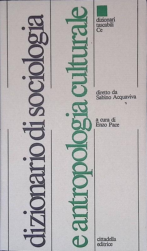 Dizionario di sociologia e antropologia culturale