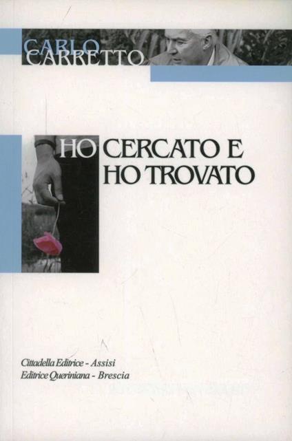 Ho cercato e ho trovato - Carlo Carretto - copertina