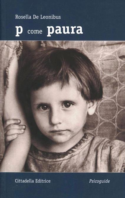 P come paura - Rosella De Leonibus - copertina