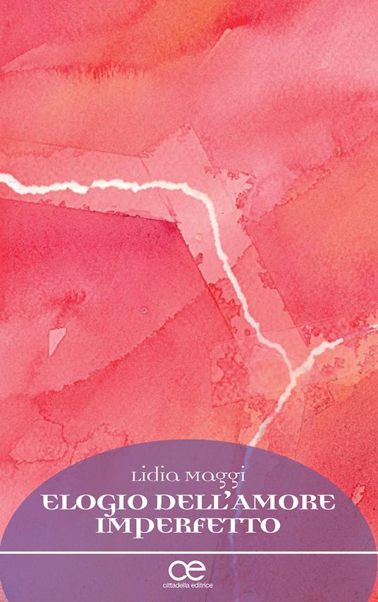 Elogio dell'amore imperfetto - Lidia Maggi - copertina