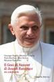 Il Gesù di Nazaret di Joseph Ratzinger. Un confronto