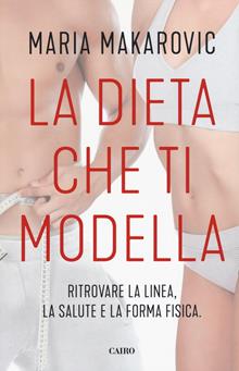 La dieta che ti modella