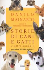 Storie di cani e gatti e altri animali