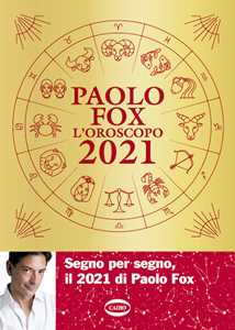 Libro L'oroscopo 2021 Paolo Fox