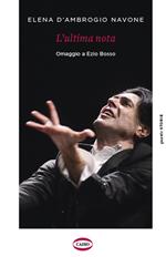 L'ultima nota. Omaggio a Ezio Bosso