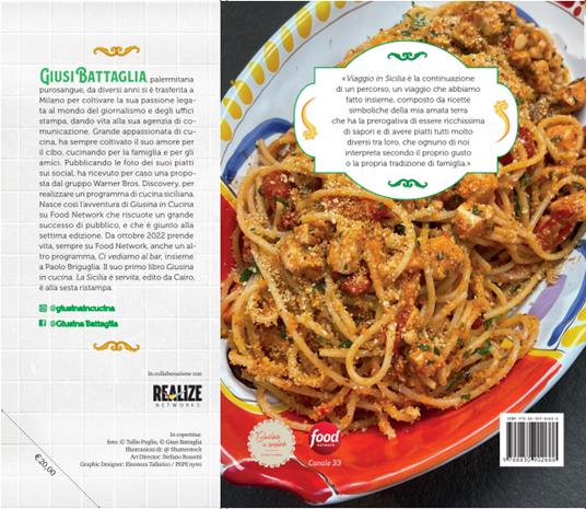 Viaggio in Sicilia. Giusina in cucina. Ediz. illustrata - Giusi Battaglia -  Libro - Cairo 