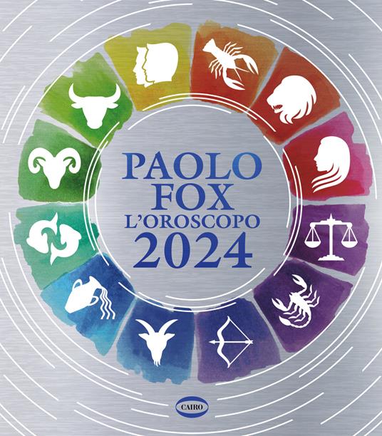 L'oroscopo 2024 - Paolo Fox - copertina