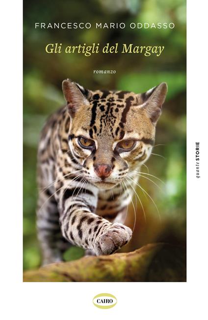 Gli artigli del Margay - Francesco Mario Oddasso - copertina
