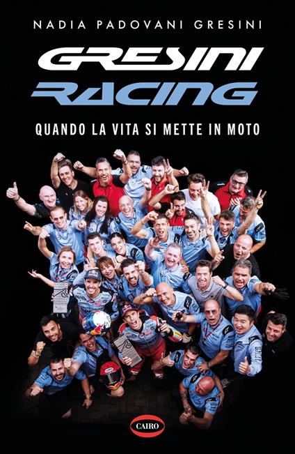 Quando la vita si mette in moto - Nadia Padovani Gresini - copertina