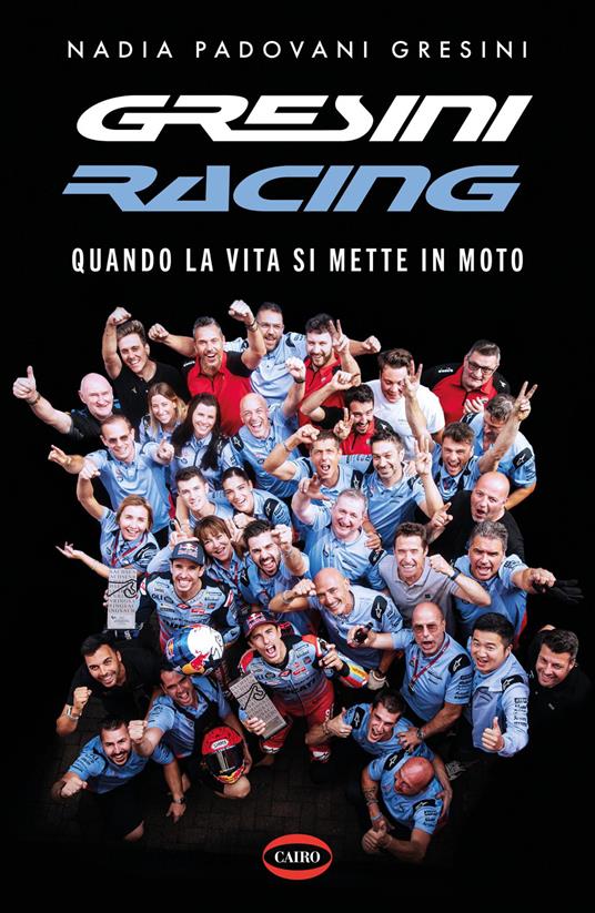 Quando la vita si mette in moto - Nadia Padovani Gresini - copertina