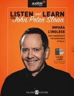 Listen and learn con John Peter Sloan. Audiolibro. CD Audio formato MP3. Con Libro in brossura