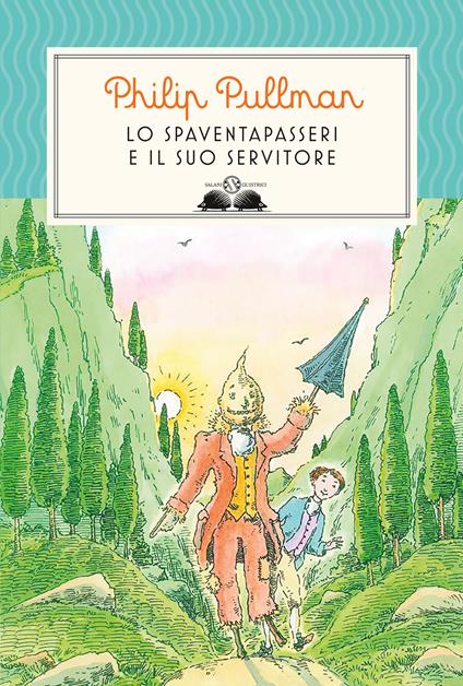 Lo spaventapasseri e il suo servitore - Philip Pullman - copertina