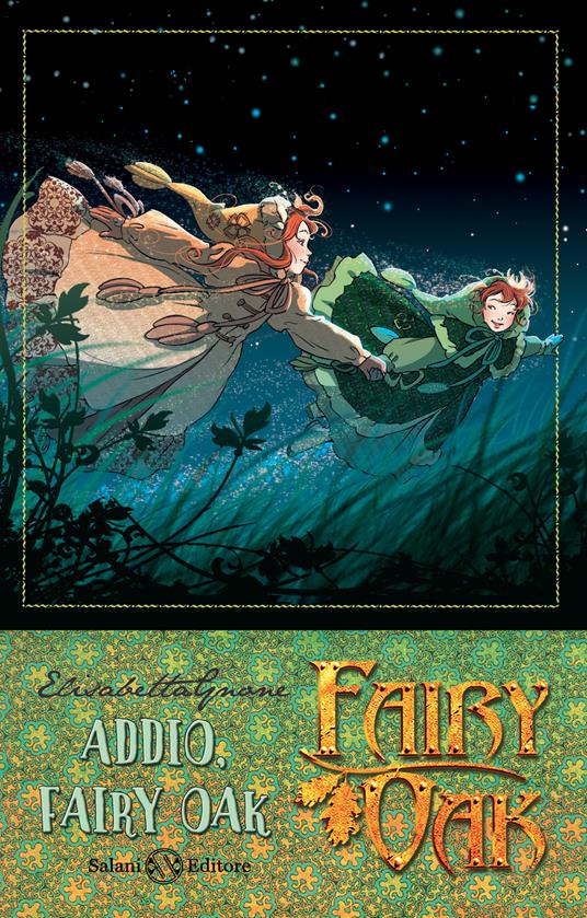 Addio, Fairy Oak. Fairy Oak. Nuova ediz.. Vol. 7 - Elisabetta Gnone - copertina