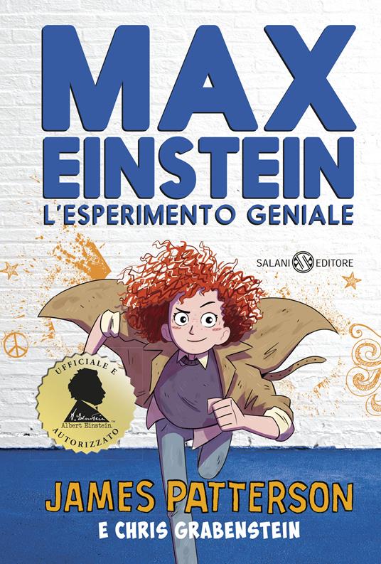 Max Einstein. L'esperimento geniale - Chris Grabenstein,James Patterson,Beverly Johnson,Francesca Crescentini - ebook
