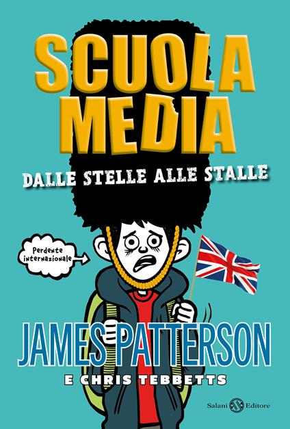 Scuola media. Dalle stelle alle stalle - James Patterson,Chris Tebbetts - copertina