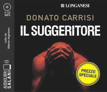 Il suggeritore letto da Alberto Angrisano. Audiolibro. 2 CD Audio formato MP3 - Donato Carrisi - copertina