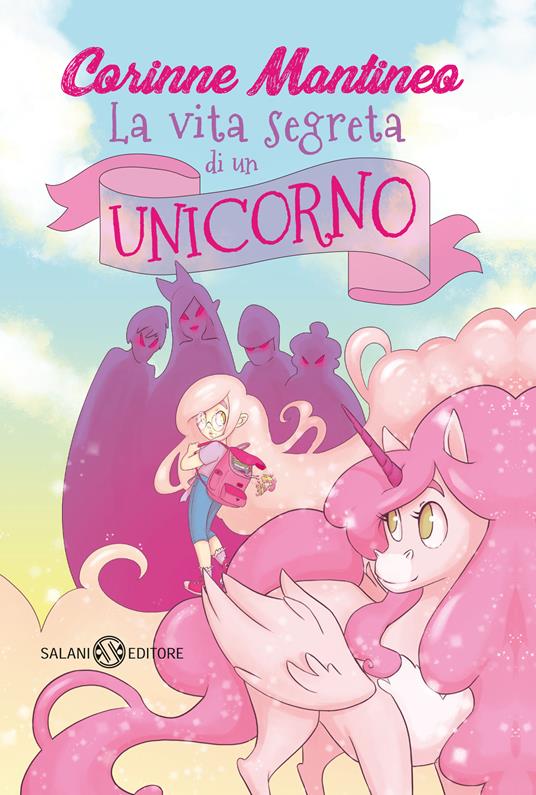 La vita segreta di un unicorno - Corinne Mantineo - copertina