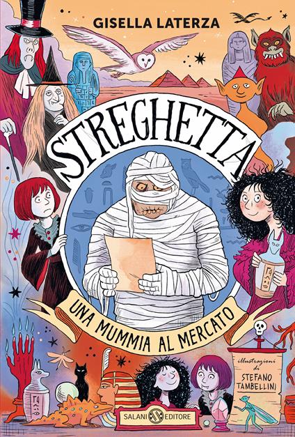 Una mummia al mercato. Streghetta - Gisella Laterza - copertina