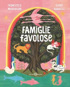 Libro Famiglie favolose Francesco Maddaloni Guido Radaelli