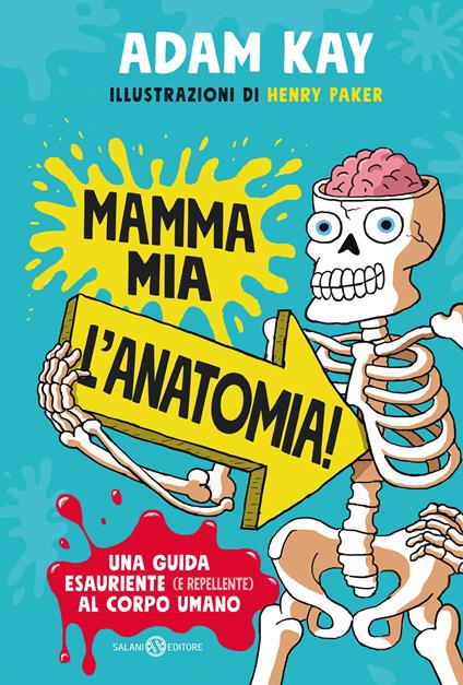 Mamma mia l'anatomia - Adam Kay - copertina