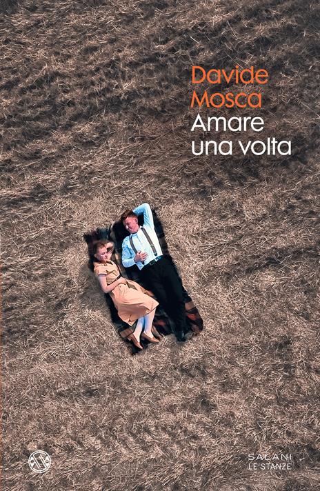 Amare una volta - Davide Mosca - copertina