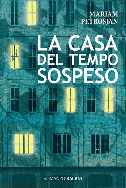 La casa del tempo sospeso - Mariam Petrosjan - copertina