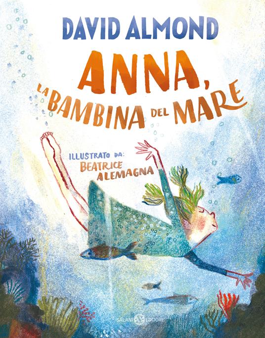 Anna, la bambina del mare - David Almond - copertina