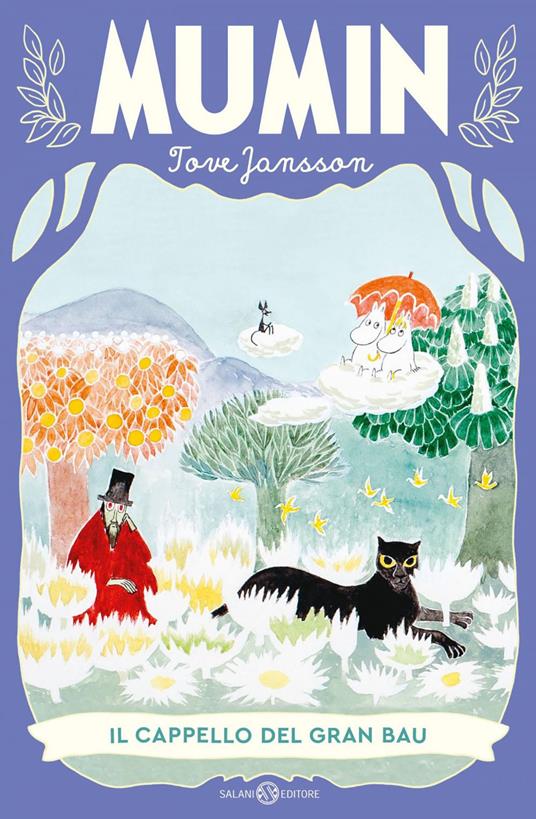 Il cappello del Gran Bau - Tove Jansson,Annuska Palme Larussa Sanavio,Donatella Ziliotto - ebook