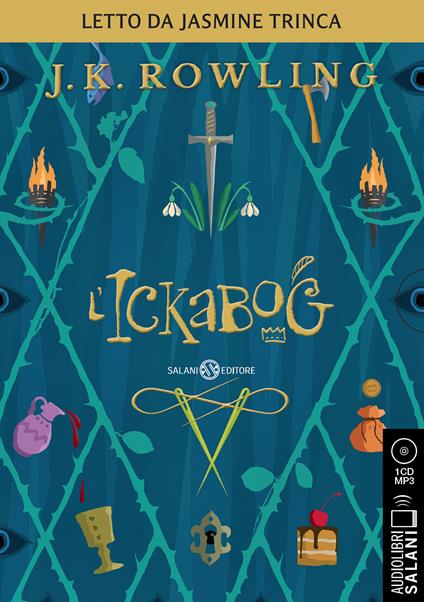 L'Ickabog letto da Jasmine Trinca. Audiolibro. CD Audio formato MP3 - J. K. Rowling - copertina