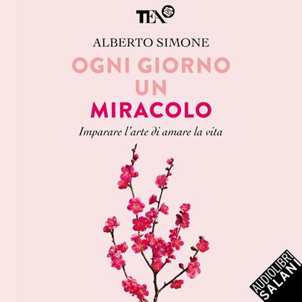 Ogni giorno un miracolo