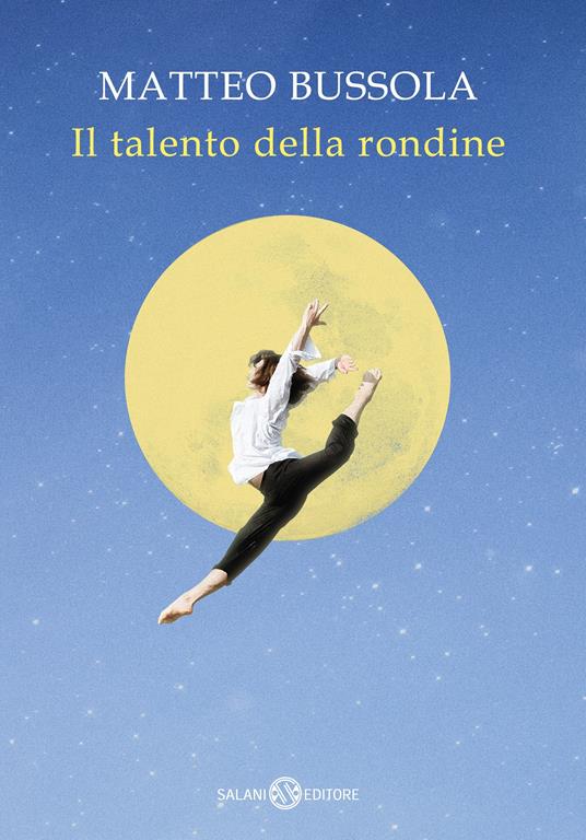 Il talento della rondine - Matteo Bussola - copertina