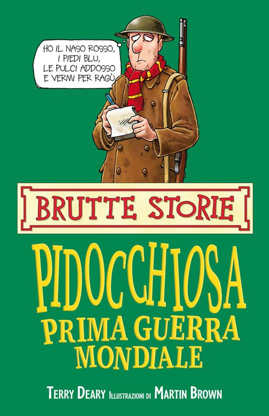 Pidocchiosa prima guerra mondiale - Terry Deary - copertina