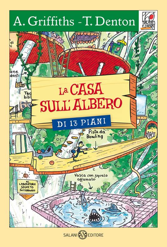 La casa sull'albero di 13 piani. Ediz. illustrata - Andy Griffiths,Terry Denton - copertina
