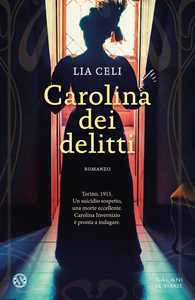 Libro Carolina dei delitti Lia Celi