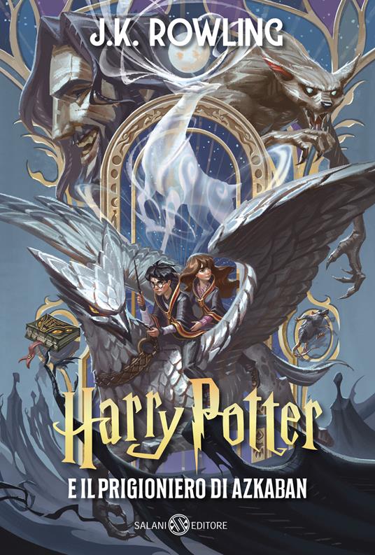 Harry Potter e il prigioniero di Azkaban. Ediz. anniversario 25 anni - J. K. Rowling - copertina