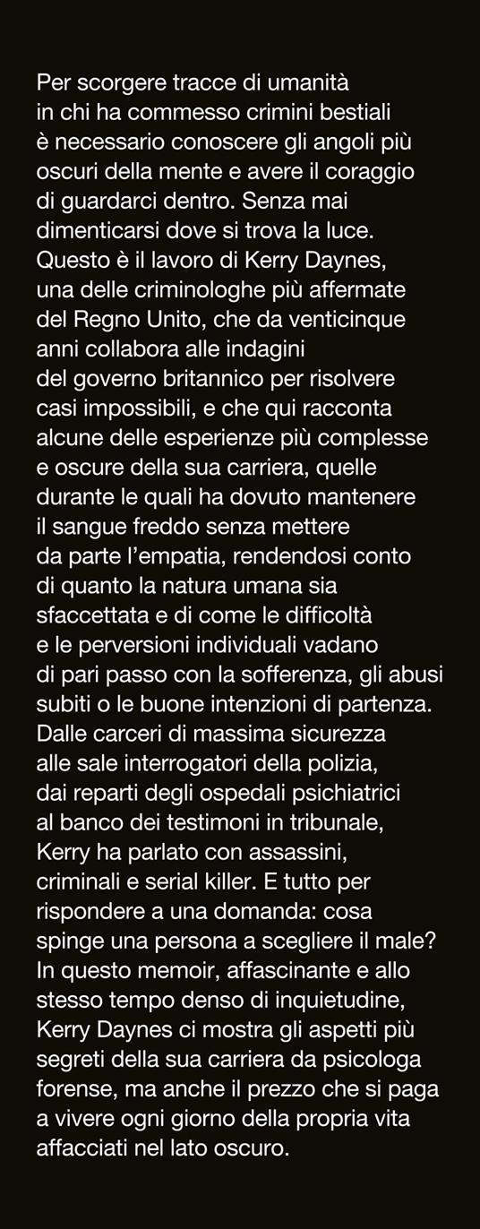 The dark side. Viaggio nella mente criminale - Kerry Daynes - 2