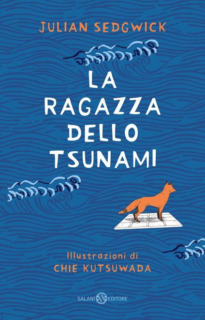 La ragazza dello tsunami - Julian Sedgwick,Chie Kutsuwada,Federica Merati - ebook