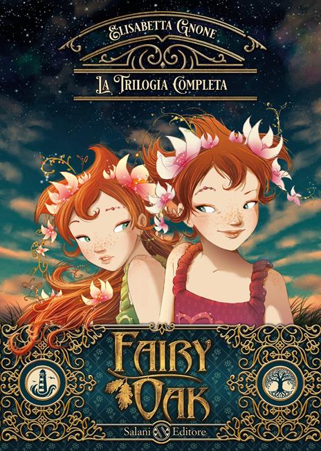 La trilogia completa. Fairy Oak - Elisabetta Gnone - copertina