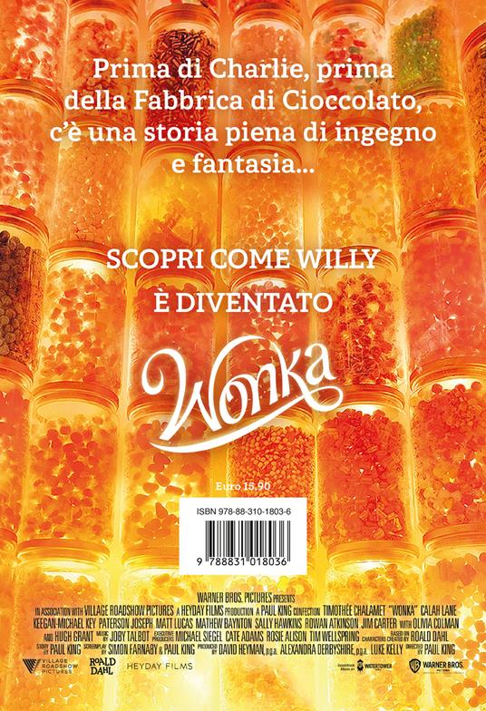Wonka - Roald Dahl - Sibéal Pounder - - Libro - Salani - Fuori