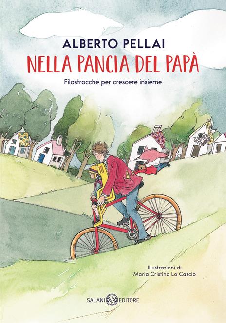 Nella pancia del papà. Filastrocche per crescere insieme - Alberto Pellai - copertina