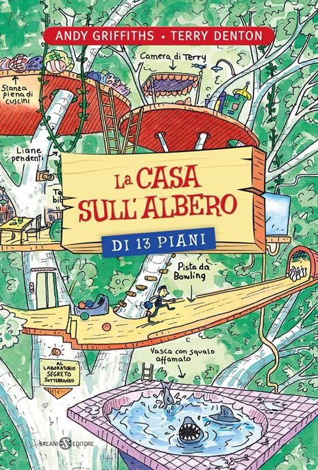 La casa sull'albero di 13 piani. Ediz. illustrata - Andy Griffiths,Terry Denton - copertina